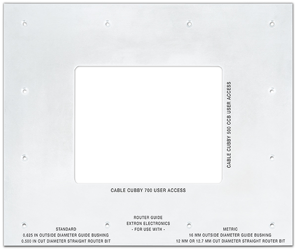 Routing Template – Cable Cubby 700 and Cable Cubby 500 CCB